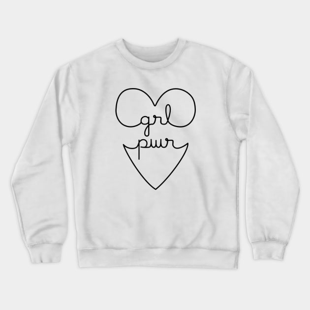 Girl Power Grlpwr Grl Pwr Crewneck Sweatshirt by parashop